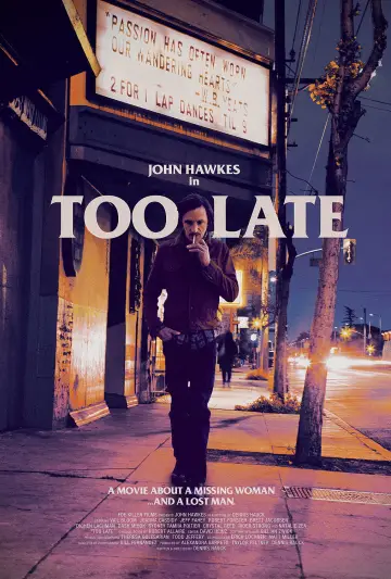 Poster to the movie "Too Late" #1137845