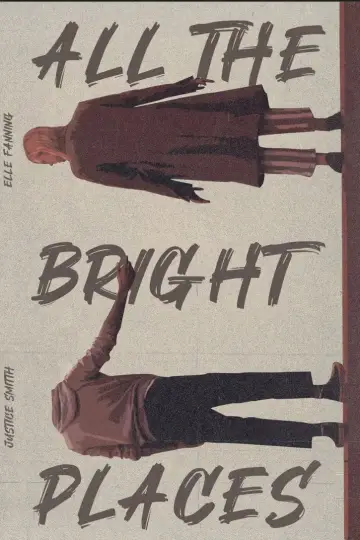 Poster to the movie "All the Bright Places" #1200465