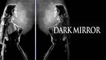 Backdrop to the movie "Dark Mirror" #734502