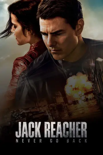 Poster to the movie "Jack Reacher: Never Go Back" #914089
