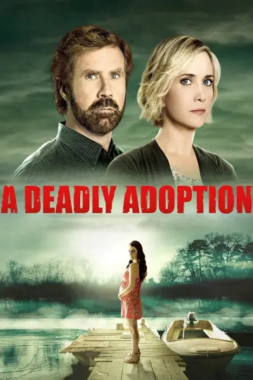 Poster to the movie "A Deadly Adoption" #1157921