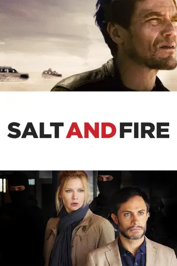 Poster to the movie "Salt and Fire" #1115273