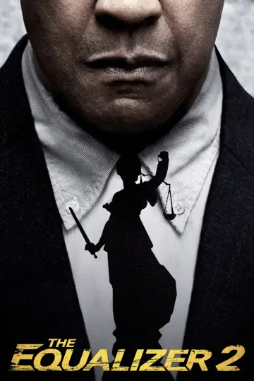 Poster to the movie "The Equalizer 2" #699639