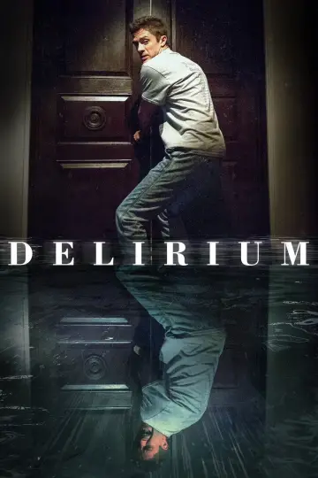 Poster to the movie "Delirium" #1105161