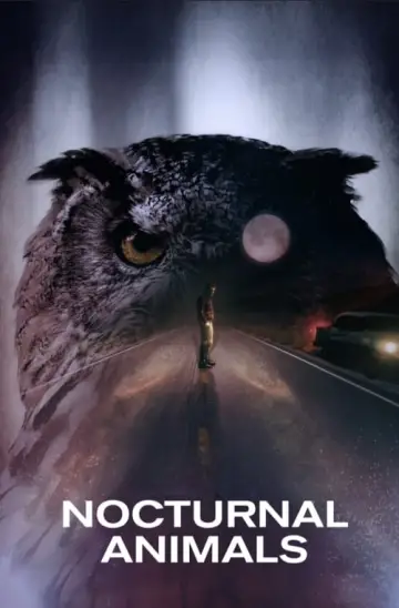 Poster to the movie "Nocturnal Animals" #86411