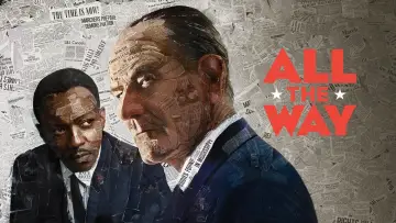 Backdrop to the movie "All the Way" #1045234