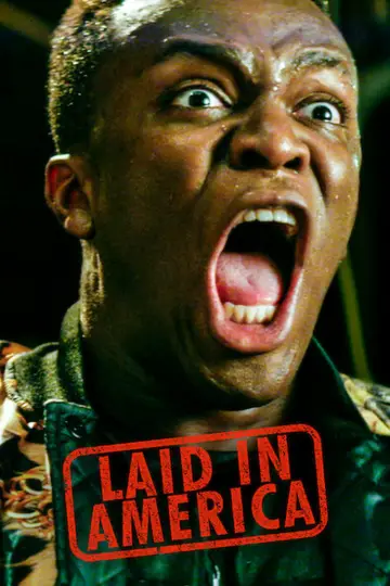 Poster to the movie "Laid in America" #1069754
