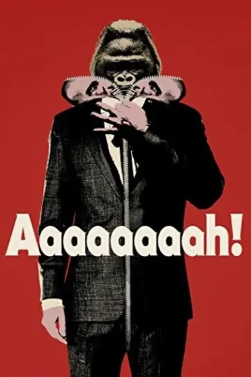 Poster to the movie "Aaaaaaaah!" #1135589