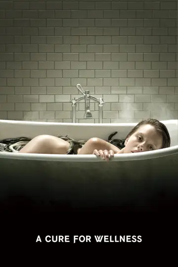 Poster to the movie "A Cure for Wellness" #328471