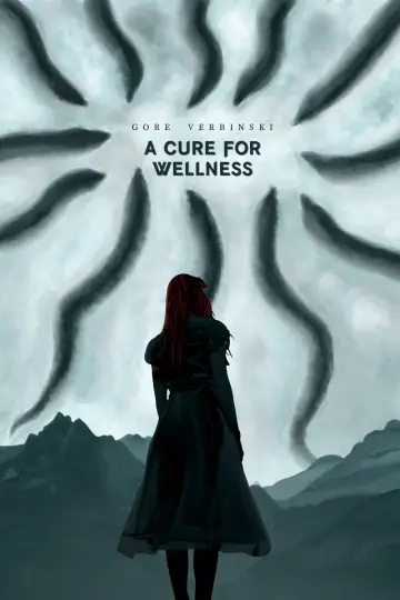 Poster to the movie "A Cure for Wellness" #845571