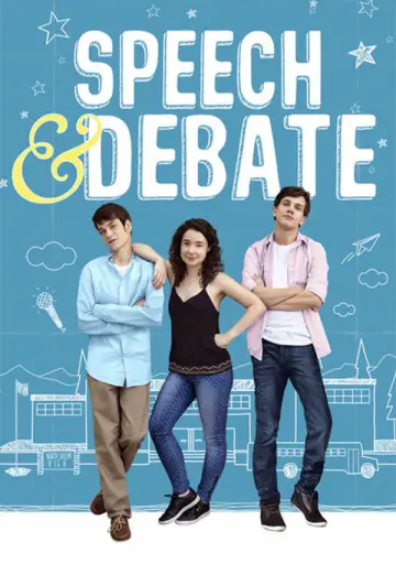 Poster to the movie "Speech & Debate" #1132719