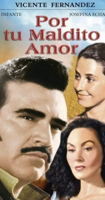 Poster to the movie "Por Tu Maldito Amor" #919886