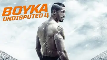 Backdrop to the movie "Boyka: Undisputed IV" #375980