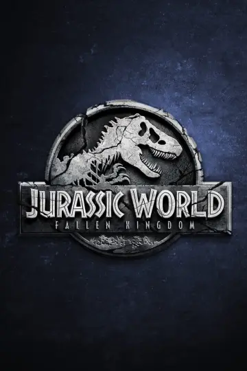 Poster to the movie "Jurassic World: Fallen Kingdom" #17556