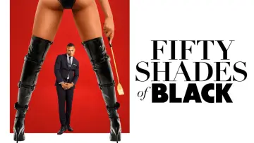 Backdrop to the movie "Fifty Shades of Black" #86181
