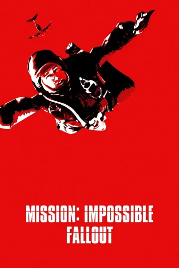 Poster to the movie "Mission: Impossible - Fallout" #579096