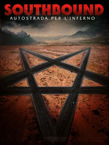 Poster to the movie "Southbound" #737231