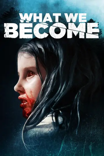 Poster to the movie "What We Become" #1123898