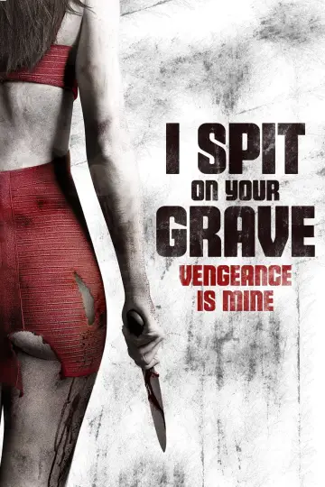Poster to the movie "I Spit on Your Grave III: Vengeance Is Mine" #840543