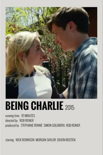 Poster to the movie "Being Charlie" #1125795