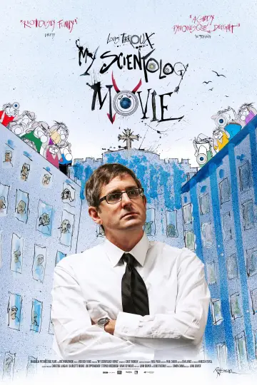 Poster to the movie "My Scientology Movie" #1091073