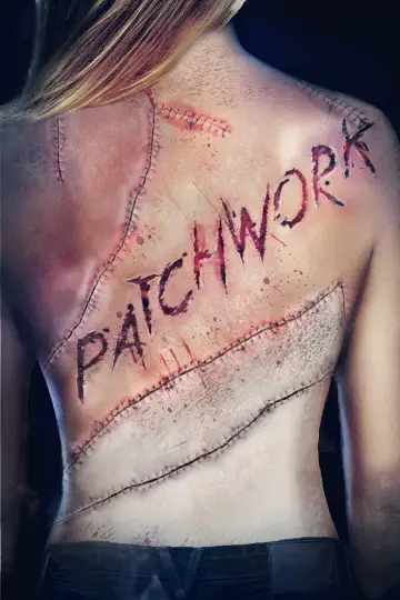 Poster to the movie "Patchwork" #1133127