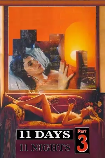 Poster to the movie "11 Days, 11 Nights Part 3" #928820