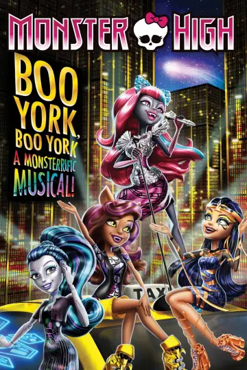 Poster to the movie "Monster High: Boo York, Boo York" #1008144