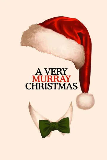 Poster to the movie "A Very Murray Christmas" #154776