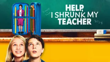 Backdrop to the movie "Help, I Shrunk My Teacher" #1083060