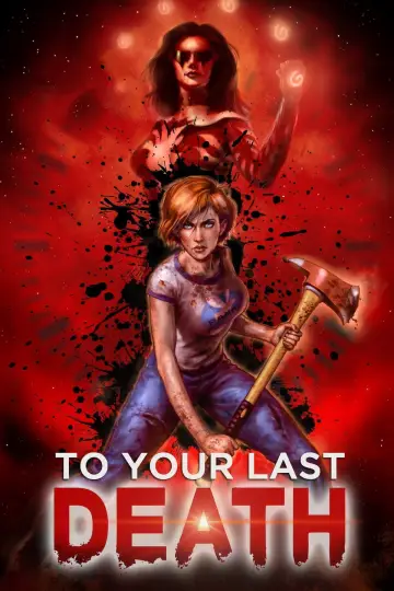 Poster to the movie "To Your Last Death" #1082774