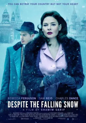 Poster to the movie "Despite the Falling Snow" #1044515