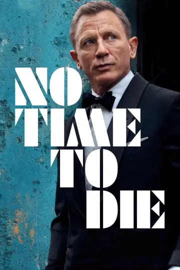 Poster to the movie "No Time to Die" #578551