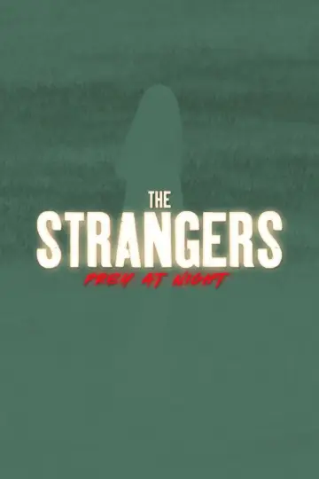Poster to the movie "The Strangers: Prey at Night" #714660