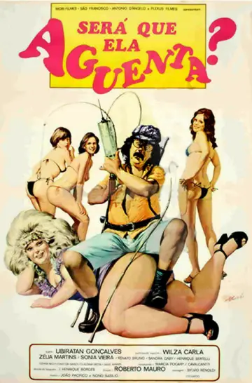 Poster to the movie "Será Que Ela Aguenta?" #1166936