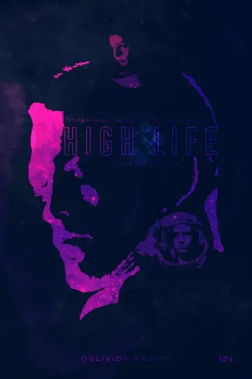 Poster to the movie "High Life" #104074