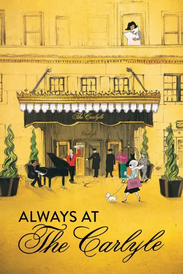 Always at The Carlyle poster