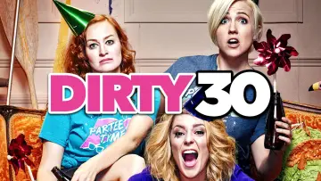 Backdrop to the movie "Dirty 30" #1066954