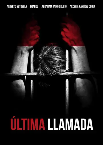 Poster to the movie "Ultima llamada" #1147231