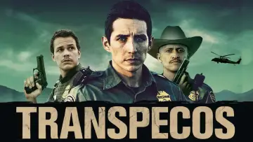 Backdrop to the movie "Transpecos" #713976