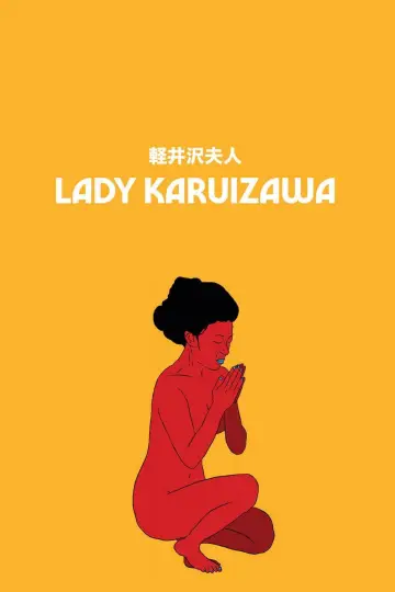 Poster to the movie "Lady Karuizawa" #1091142