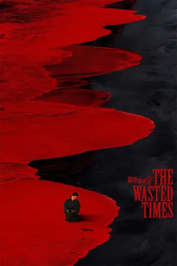 The Wasted Times