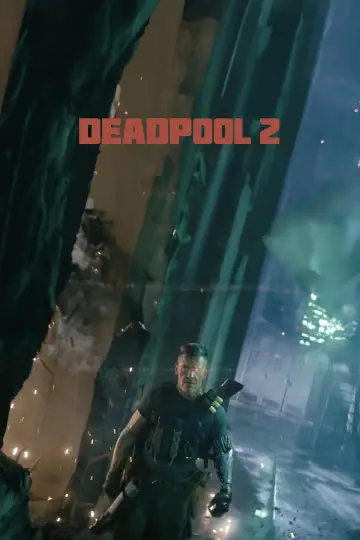Poster to the movie "Deadpool 2" #579383