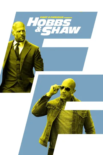 Poster to the movie "Fast & Furious Presents: Hobbs & Shaw" #169517