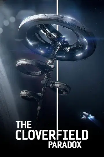Poster to the movie "The Cloverfield Paradox" #649367
