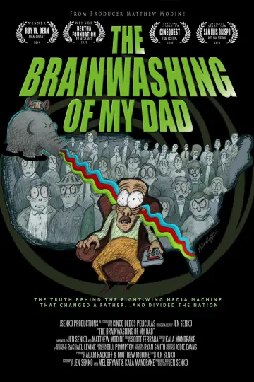 Poster to the movie "The Brainwashing of My Dad" #1054769