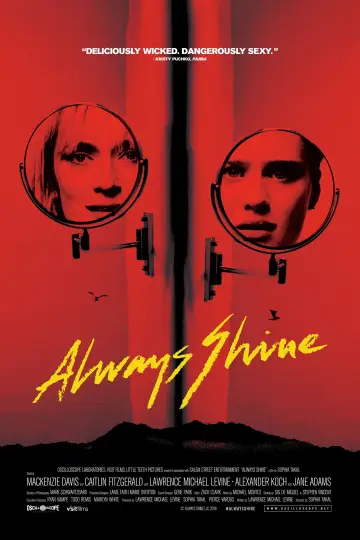 Poster to the movie "Always Shine" #1042101
