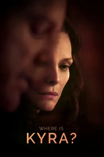 Poster to the movie "Where Is Kyra?" #902406