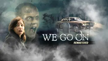 Backdrop to the movie "We Go On" #1640401