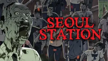 Backdrop to the movie "Seoul Station" #282486